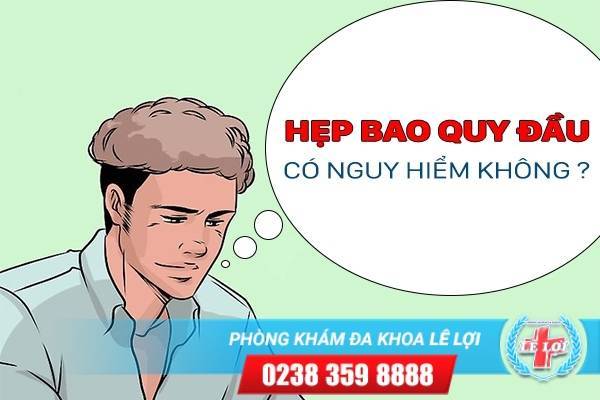 Hẹp bao quy đầu có ảnh hưởng gì đến sức khỏe sinh sản không ?