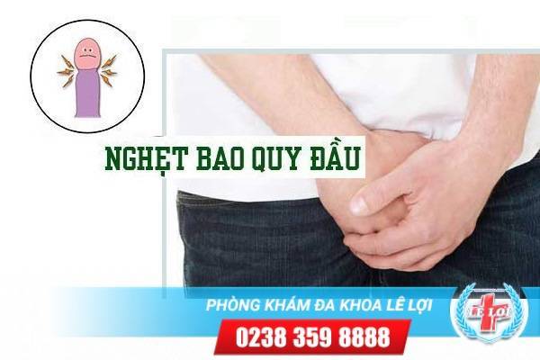 Thế nào là nghẹt bao quy đầu và cách xử lý khi bị nghẹt bao quy đầu