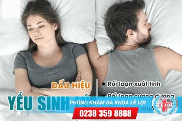 Những dấu hiệu yếu sinh lý dễ nhận biết .