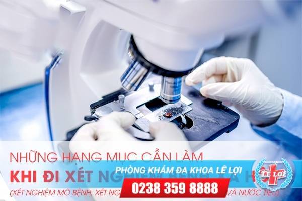 Những hạng mục cần làm khi đi xét nghiệm bệnh xã hội