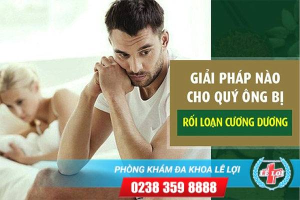 Rối loạn cương dương nguyên nhân dấu hiệu và cách điều trị