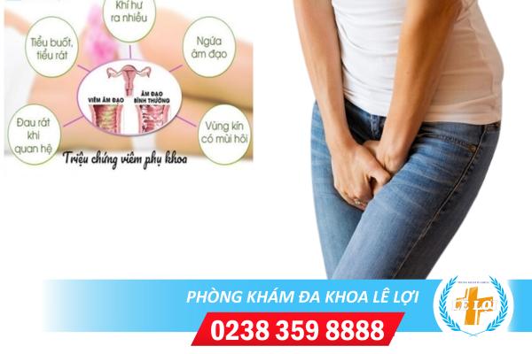 Các biểu hiện viêm phụ khoa nặng ở nữ