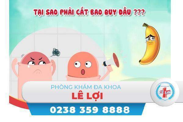 Tại sao nam giới phải cắt bao quy đầu?