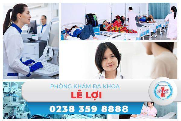 Phòng Khám Đa Khoa Lê Lợi – Địa chỉ chữa viêm ống dẫn trứng an toàn