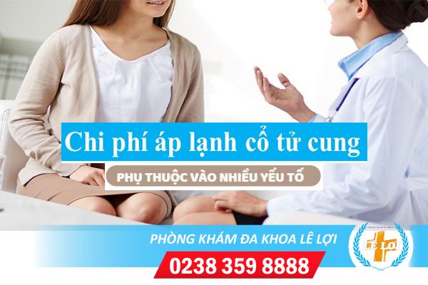 Chi phí áp lạnh cổ tử cung bao nhiêu?