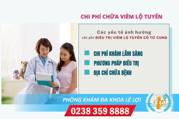 Chi phí chữa viêm lộ tuyến cổ tử cung bao nhiêu?